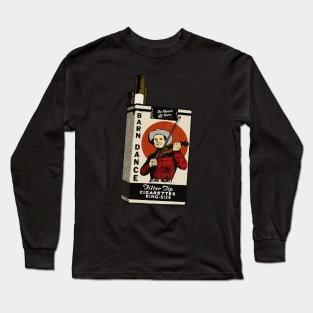 Vintage Barn Dance Fiddle Cigarettes Long Sleeve T-Shirt